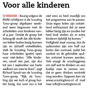 Ook op pagina 3 vertelde het Nieuwe Stadsblad over de openstelling wegens Conora van de activiteiten van de Scouting Tono-groep Ook op pagina 3 vertelde het Nieuwe Stadsblad over de openstelling wegens Conora van de activiteiten van de Scouting Tono-groep